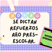 SE DICTAN REFUERZOS PARA PRE-ESCOLAR